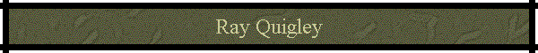 Ray Quigley
